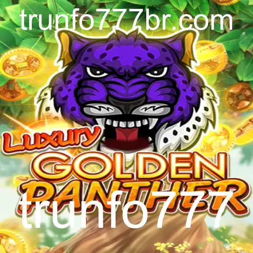 Descubra o Mundo de LUXURYGOLDENPANTHER com Trunfo777